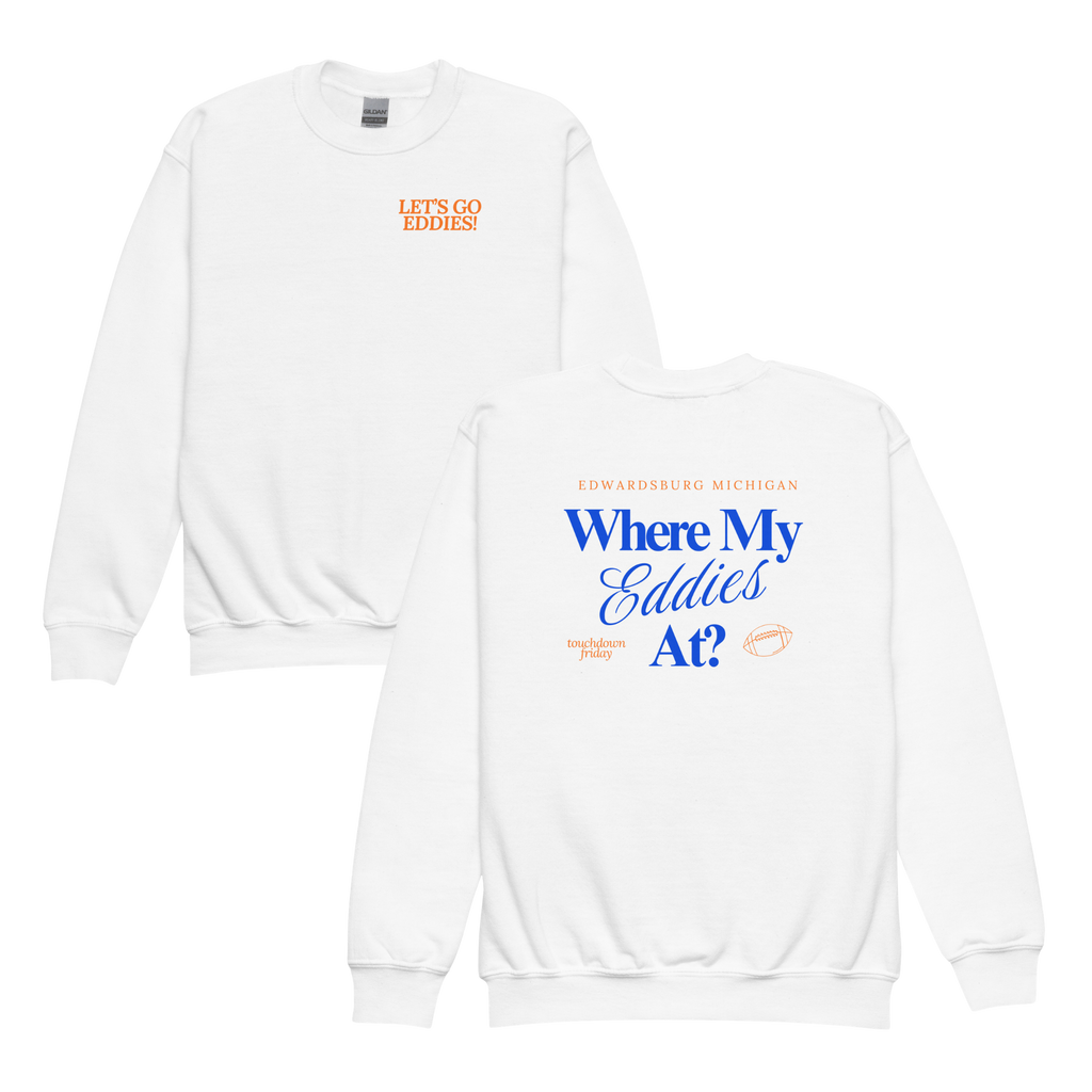 Youth Where My Eddies At? Crewneck | Edwardsburg